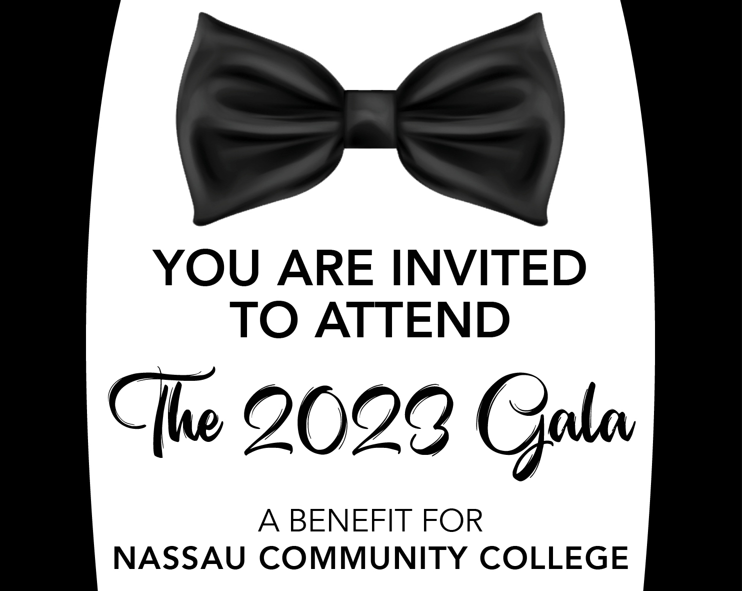 You Are Invited To Attend the 2023 Gala. 