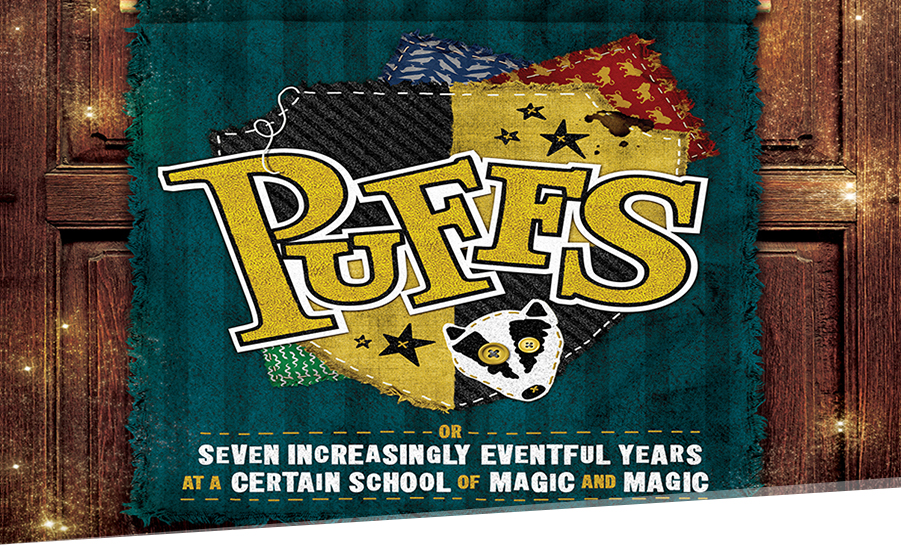 Puffs Seven Increaasingly eventful years at a certain school of magic and magic