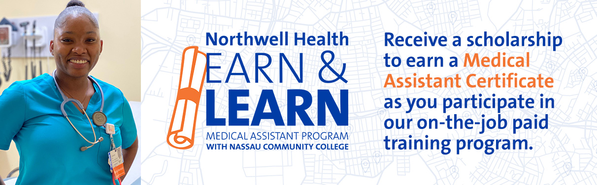 Northwell Earn Learn Program