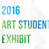 2016 Student Exhibit